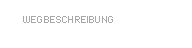 Wegbeschreibung